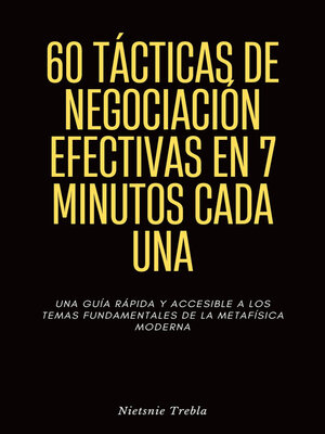 cover image of 60 Tácticas de Negociación Efectivas en 7 Minutos Cada Una